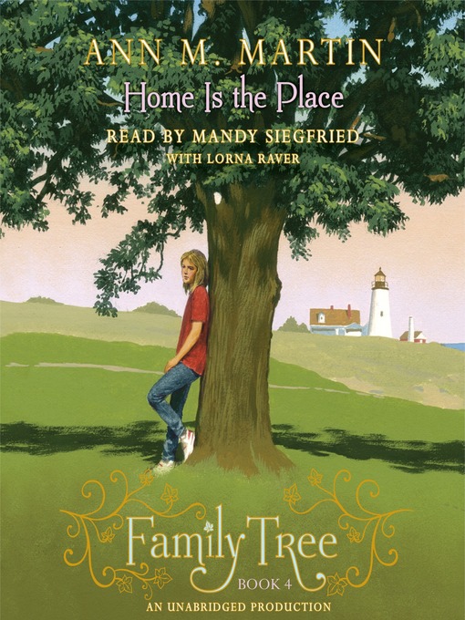Title details for Home is the Place by Ann M. Martin - Available